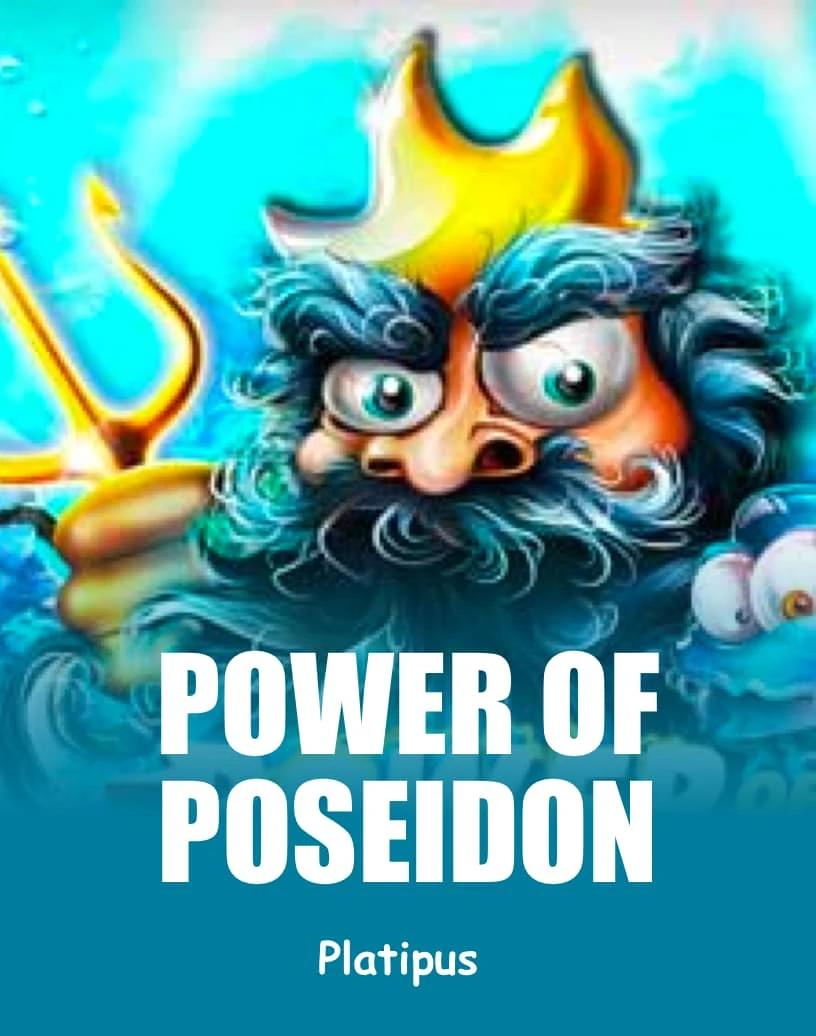 Power of Poseidon