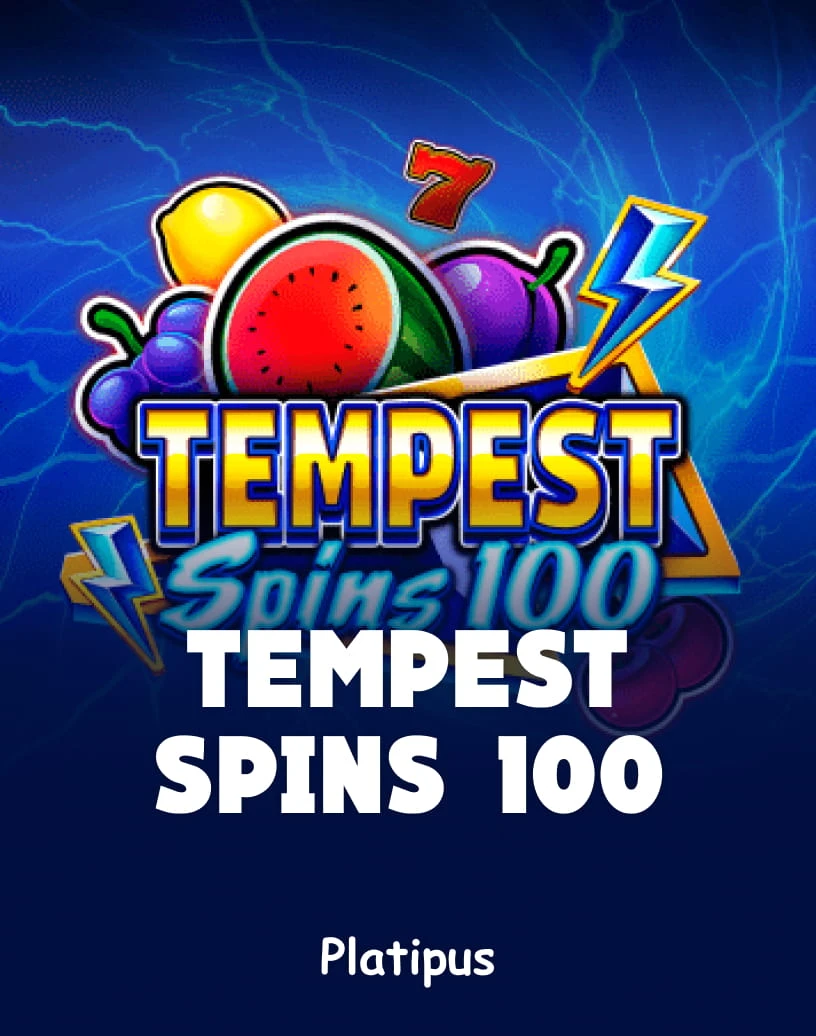 Tempest Spins 100