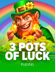 3 Pots of Luck